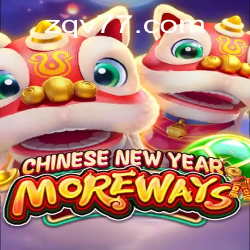 Descubra a Emoção do Jogo CHINESENEWYEARMOREWAYS: Regras e Experiência de Jogo